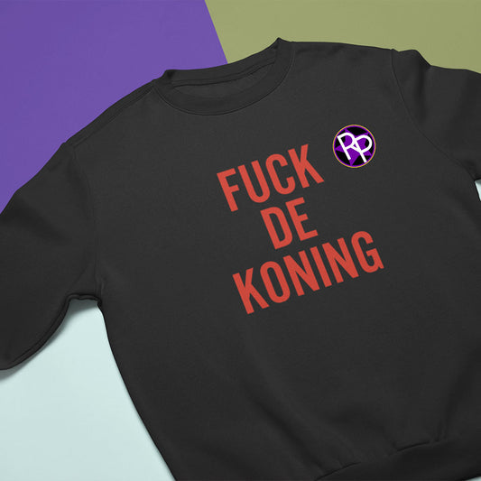 Fuck de Koning - zwart sweater